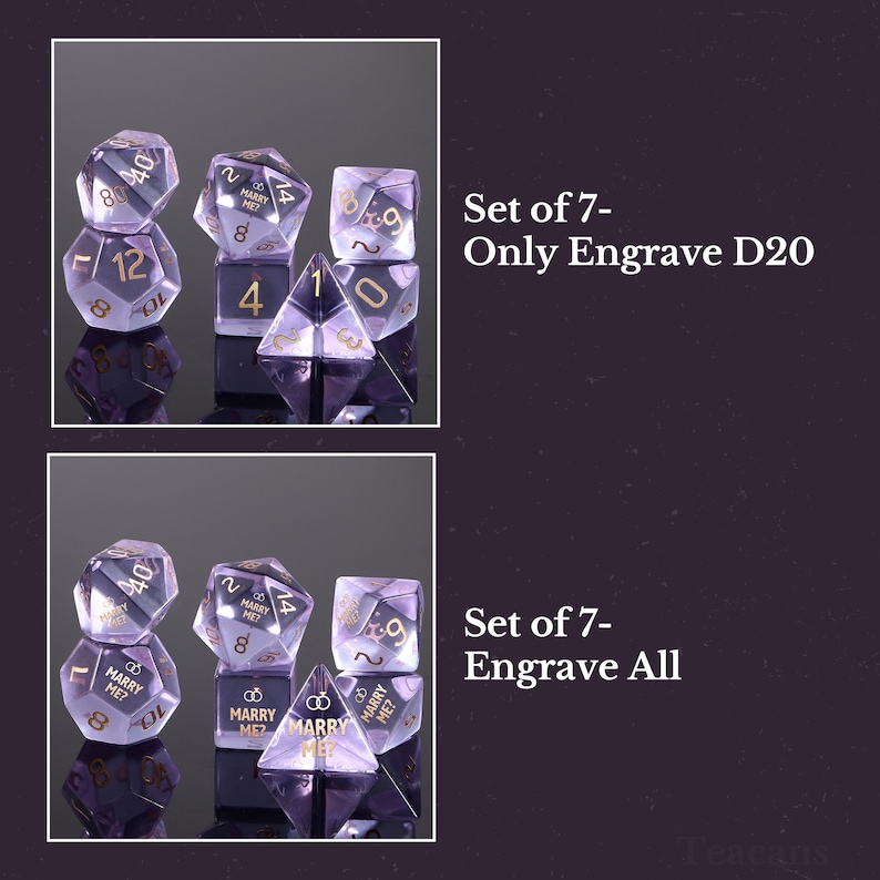 May include: Two sets of seven purple dice with gold accents. The first set has the inscription "Marry Me?" on the dice. The second set has the inscription "Marry Me?" on the D20 die only.
