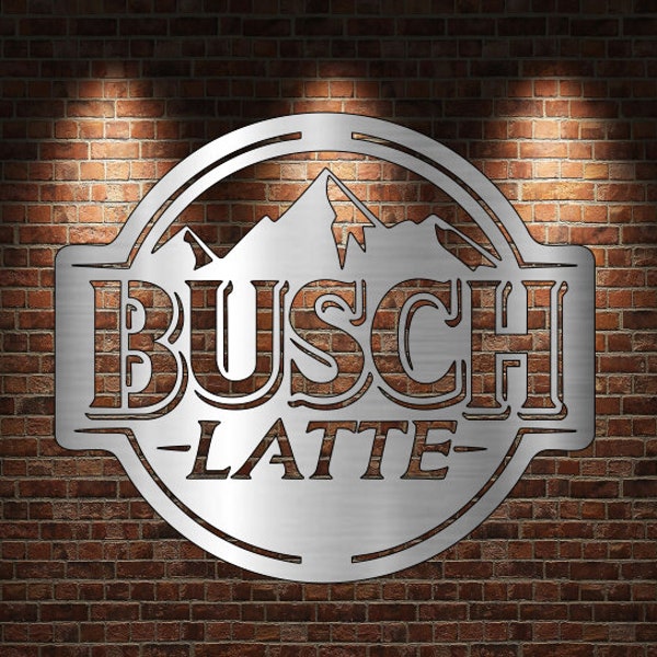 Busch Latte DXF digital file laser cnc plasma waterjet sign cutout metal