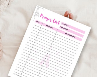 Può includere: Un elenco di preghiere stampabile bianco con le parole "Prayer List" in scrittura rosa. L'elenco ha colonne per la data, l'individuo, il periodo di tempo e la preghiera necessaria.
