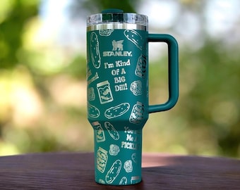 Pickle Humor Stanley or Generic, 40oz Laser Engraved Tumbler, Pickle Gifts, Funny Pickle, Pickle Quotes, Pickle Lover Wrap, Personalized
