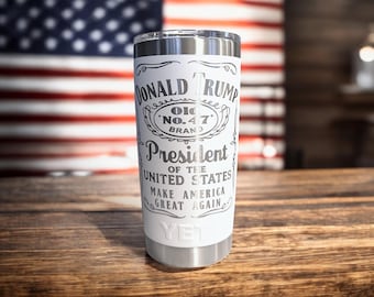 Trump 45 & 47 YETI 20oz Laser Engraved Patriotic Tumbler, MAGA, Whiskey Style, USA Coffee Mug