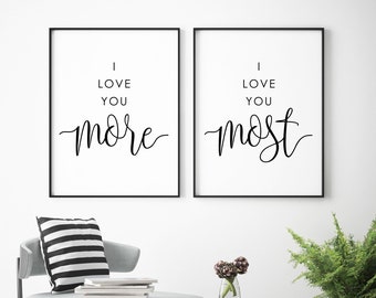 I Love You More I Love You Most Printable, Set of 2 Prints Bedroom, Above Bed Quote, Bedroom Wall Decor, Couples Quote Print, Bedroom Prints