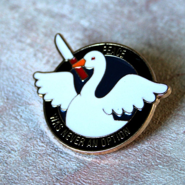 Peace was never an option. Serial killer goose, maniac with a knife pin. Scary but cute. Halloween badge for farmer, goose fan.