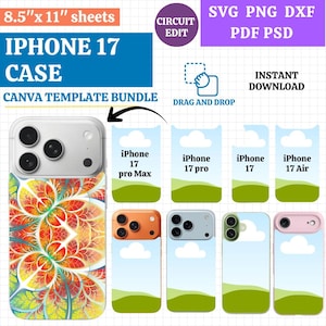 May include: An iPhone 17 case Canva template bundle. The image shows various phone case designs, including iPhone 17 Pro Max, Pro, and Air models. The cases feature colorful floral patterns and a variety of camera designs. Text includes "Instant Download".