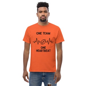 Unisex American Football T-Shirt - Soft - One Team, One Heartbeat.