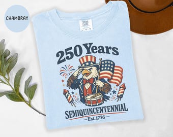 Eagle 250th Anniversary 4th of July Comfort Colors Shirt Celebrate Americas Birthday EST 1776 Independence Day Semiquincentennial Tee