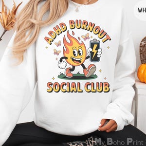 Retro Mental Health ADHD Sweatshirt, Funny ADHD Gift, Mental Health Humour Jumper, Sarcastic Mental Health, Funny Anxiety ADHD Burnout Gift