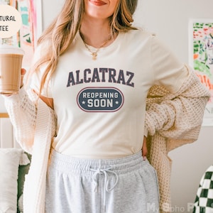 Alcatraz Wiedereröffnung Shirt, Donald Trump Alcatraz Shirt, Vaterländisches Meme Shirt, Alcatraz Zuchthaus Trumpf Zitat Politischer Humor T-Shirt Geschenk