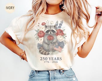 250 Years Raccoon Comfort Colors Shirt Celebrate 250th Anniversary Americas Birthday Independence Day 4th of July Semiquincentennial
