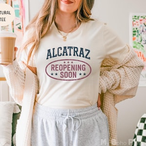 Alcatraz Wiedereröffnung Shirt, Donald Trump Alcatraz Shirt, Vaterländisches Meme Shirt, Alcatraz Zuchthaus Trumpf Zitat Politischer Humor T-Shirt Geschenk