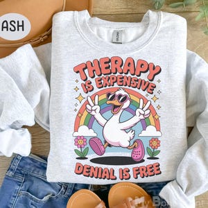 Funny Silly Goose Mental Health Sweatshirt, Therapy Humor Jumper Gift, Mentally Spicy, Retro Therapy Sweater, Sarcastic Snarky Goose Meme