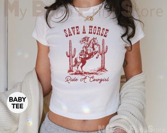 Save A Horse Ride A Cowgirl Baby Tee Shirt, Subtle Lesbian Shirt Sapphic Cowgirl Lesbian Bi WLW Pride Crop Top, Western Femme LGBTQ+ Tees