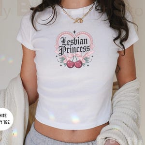 Lesbian Princess Baby Tee Shirt, 90&#39;s Y2K Cherry Coquette Lesbian Crop Top, Bisexual Gay Pride WLW Femme Sapphic Baby Tee Lesbian WLW Top