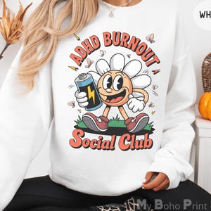 Retro Mental Health ADHD Sweatshirt, Funny ADHD Gift, Mental Health Humour Jumper, Sarcastic Mental Health, Funny Anxiety ADHD Burnout Gift