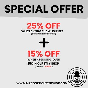 May include: A red and black graphic with the text "SPECIAL OFFER" in large black letters. The graphic advertises a 25% discount when buying the whole set and a 15% discount when spending over &pound;25 in the Etsy shop. The graphic also includes the website address "WWW.MRCOOKIECUTTERSHOP.COM" and a logo of a gentleman wearing a top hat and monocle with the text "Mr. CookieCutter".