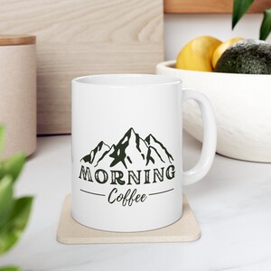Morning coffee mug, cute coffee mug, cool coffee mug, outdoor mug, nature mug, mountain mug, hiker mug, hiking mug, coffee lover gift, cute image 4