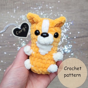 Crochet PATTERN Dog Corgi, Plush Corgi Dog Keychain Pattern No-Sew, Amigurumi Quick Crochet Pattern, Welsh Red Puppy Hound, in English