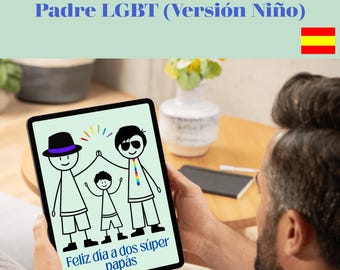 Carte virtuelle de fête des pères pour papa gay, carte texte espagnole pour deux papas, cadeau pour papa LGBT, carte de voeux animée pour parents homosexuels, carte de famille LGBT