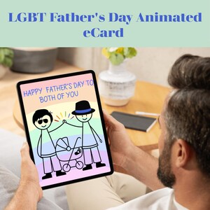 First LGBTQ+ Father's Day Animated Card, eCard for Gay Dad, Gift For Gay Daddy, LGBT Family Greeting, Virtual Two Dad Card, Digital Download