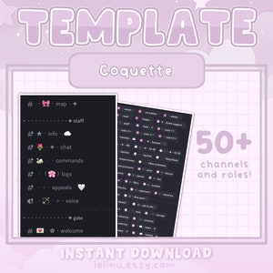 以下が含まれることがあります： 「TEMPLATE」と「Coquette」というテキストが大きく太字で書かれた、ピンクと白のDiscordサーバー用テンプレート。このテンプレートには、50以上のチャンネルとロールが含まれており、それぞれにアイコンが付けられています。「INSTANT DOWNLOAD」と「lelinu.etsy.com」というテキストも含まれています。