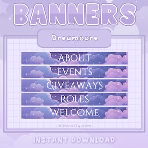 May include: Five purple and blue banners with white text and a dreamcore aesthetic. The banners feature clouds and stars. The text on the banners reads: "About", "Events", "Giveaways", "Roles", and "Welcome".