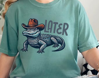Koszulka Cowboy Alligator Later Gator, Zabawna koszulka z aligatorem, Koszulka Retro Crocodile, Koszulka Edgy Comfort Colors, Oversized Graphic Tee