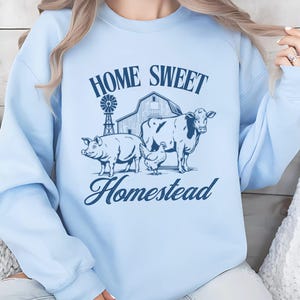 Home Sweet Home Statement Sweatshirt, Bauernhof Mutter Gehöft Shirt, Farmerish Farm Life Sweatshirt, Landleben Shirt, knusprige Mama Geschenke