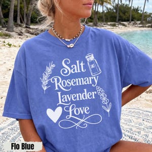 Comfort Colors Salt Rosemary Lavender Love Shirt, Apothecary Magic Spell Tshirt, Witchy Halloween Graphic Tees