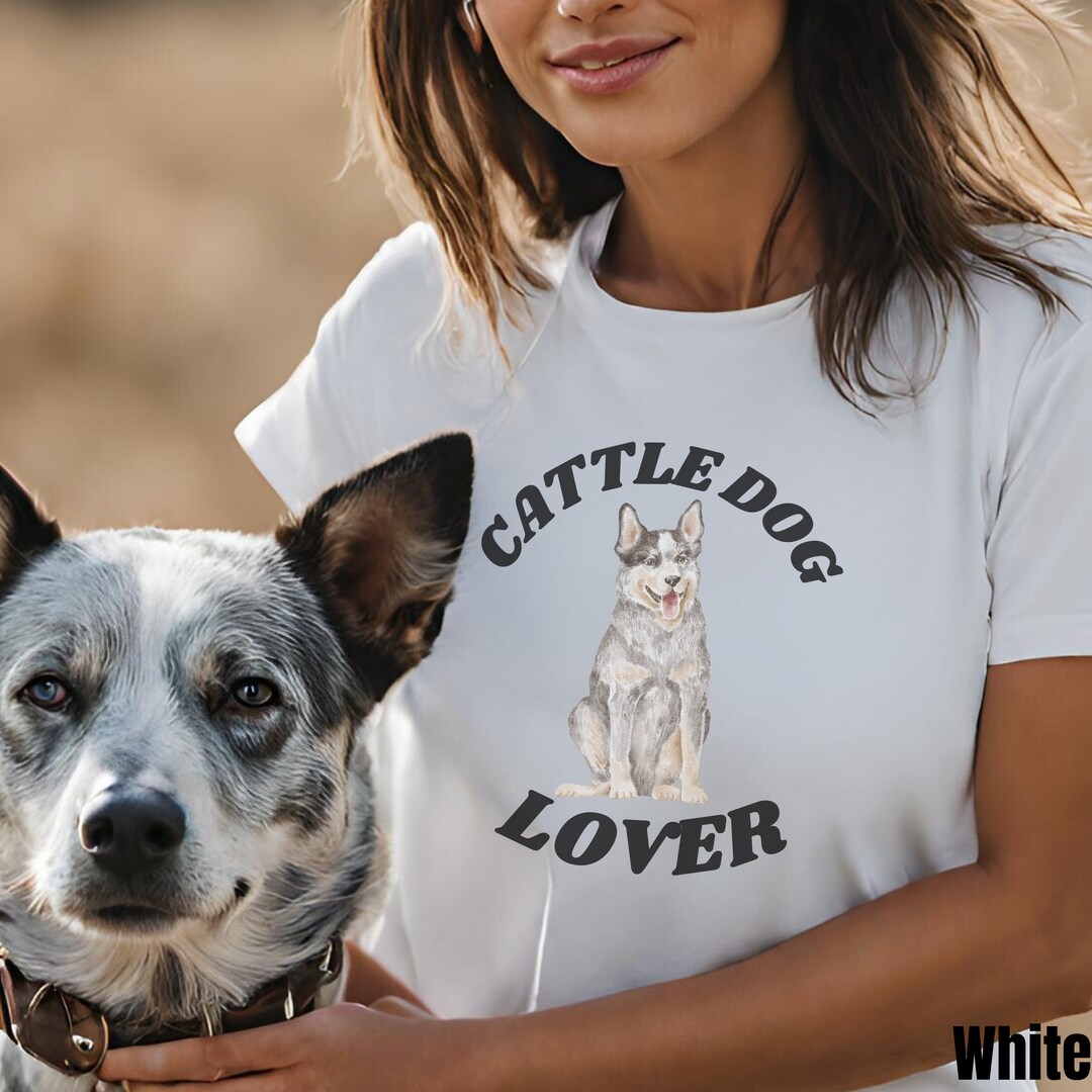 Australian Cattle Dog Mom T-Shirt - Cute Red Blue Heeler Lover Gift Unisex Tee For Women & Men