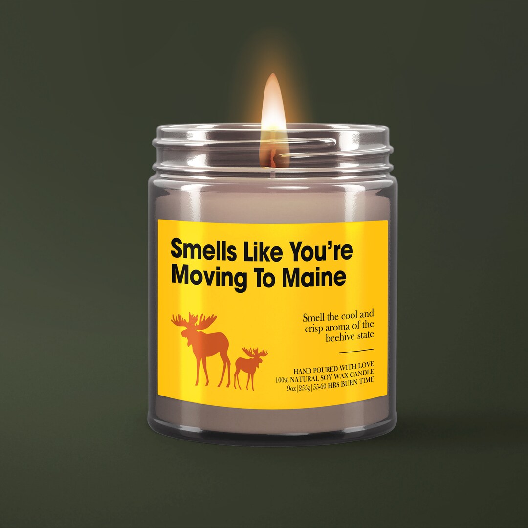 Smells Like You're Moving to Maine Win Candle Maine Etsy