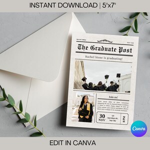 May include: A printable graduation announcement card with a newspaper design. The card features a photo of a graduate in a cap and gown and the text "The Graduate Post" and "Rachel Stone is graduating!"
