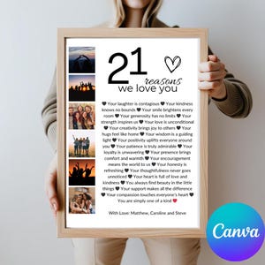 May include: A black and white printable poster with 21 reasons to love someone. The poster features a collage of photos and the text "21 reasons we love you".