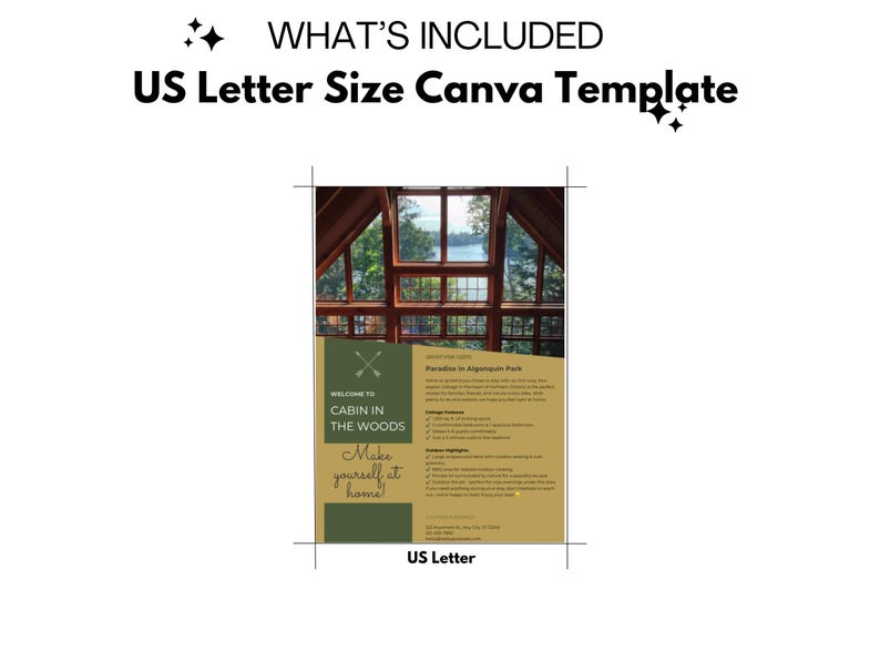 May include: A Canva template for a cabin in the woods. The template features a photo of a cabin with a large window overlooking a lake. The text "Welcome to Cabin in the Woods" is in a green box with a white background. The text "Make yourself at home!" is in a brown box with a white background. The text "Paradise in Algonquin Park" is in a brown box with a white background. The template is designed for US Letter size paper.