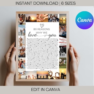 May include: A printable 80 reasons why we love you collage with a heart and a list of reasons. The collage is surrounded by a white frame and has a Canva logo in the top right corner. The collage is made up of photos of a family.