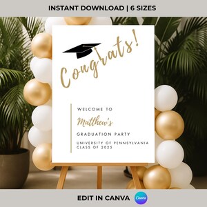 White graduation welcome sign with gold “Congrats!” text and grad cap graphic. Personalized with student name, school, and class year. Printable Canva template in a wooden frame.