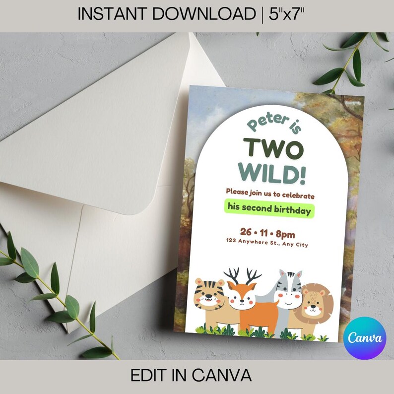 May include: A printable 5x7 inch invitation for a child's second birthday party. The invitation features a green, white, and brown woodland scene with a circle in the center that says "Peter is Two Wild!" with a green banner underneath that says "Please join us to celebrate his second birthday". The invitation also includes the date and time of the party, as well as the address. The invitation is decorated with cartoon animals, including a tiger, deer, zebra, and lion.