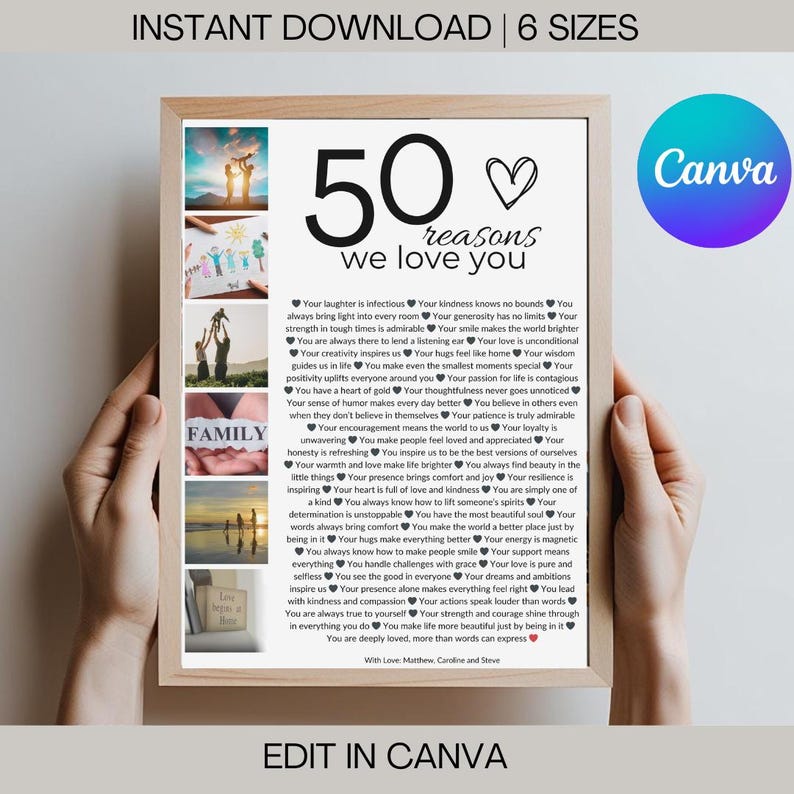 May include: A printable 50 reasons we love you poster with a heart design. The poster features a collage of photos and the text "50 reasons we love you" in a large font.