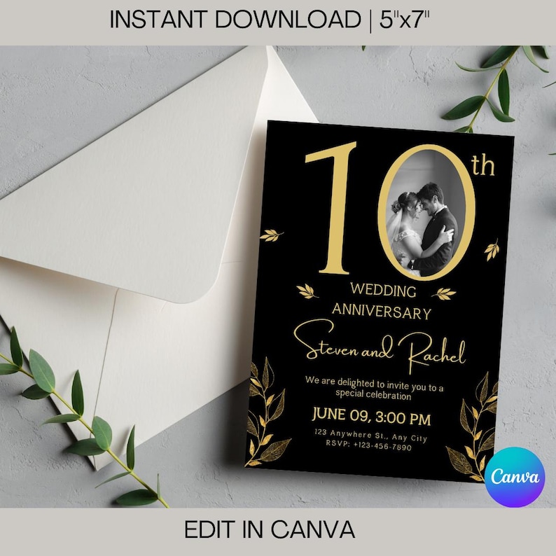 May include: A black wedding anniversary invitation with gold text and accents. The invitation includes the text "10th Wedding Anniversary", names "Steven and Rachel", and event details. The dimensions are 5"x7".