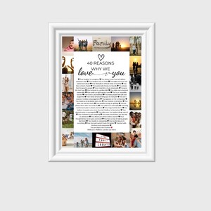 Puede incluir: Un collage de fotos con fondo blanco y un texto superpuesto en blanco y negro que dice "40 razones por las que te queremos". El texto est&aacute; rodeado por un coraz&oacute;n. Las fotos son de una pareja y su familia.