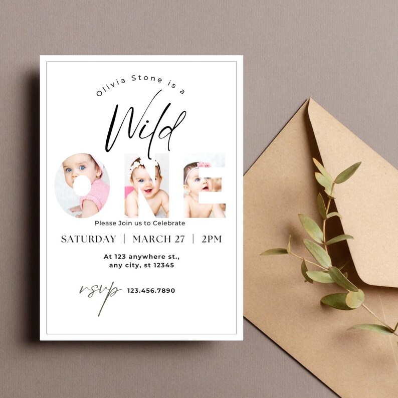 May include: A white invitation card with the text "Olivia Stone is a Wild One" and three baby photos. The invitation includes the date, time, and RSVP information. A brown envelope with greenery is in the background.