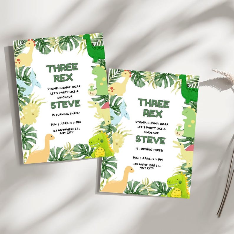 May include: Two green and white dinosaur birthday party invitations with a jungle theme. The invitations feature a green, yellow, and blue dinosaur with the text "Three Rex" and "Steve is turning three!"  The invitations also include the date, time, and location of the party.