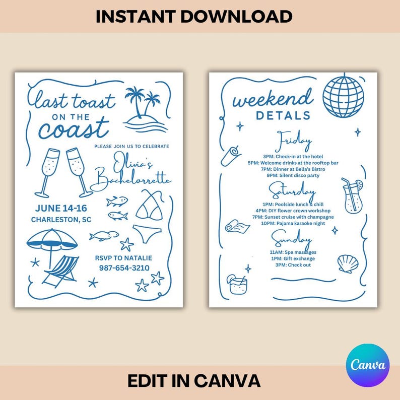 May include: A blue and white bachelorette party invitation with the text "Last Toast on the Coast" and "Olivia's Bachelorette". The invitation includes illustrations of champagne glasses, palm trees, and a beach chair. The weekend details are also listed.