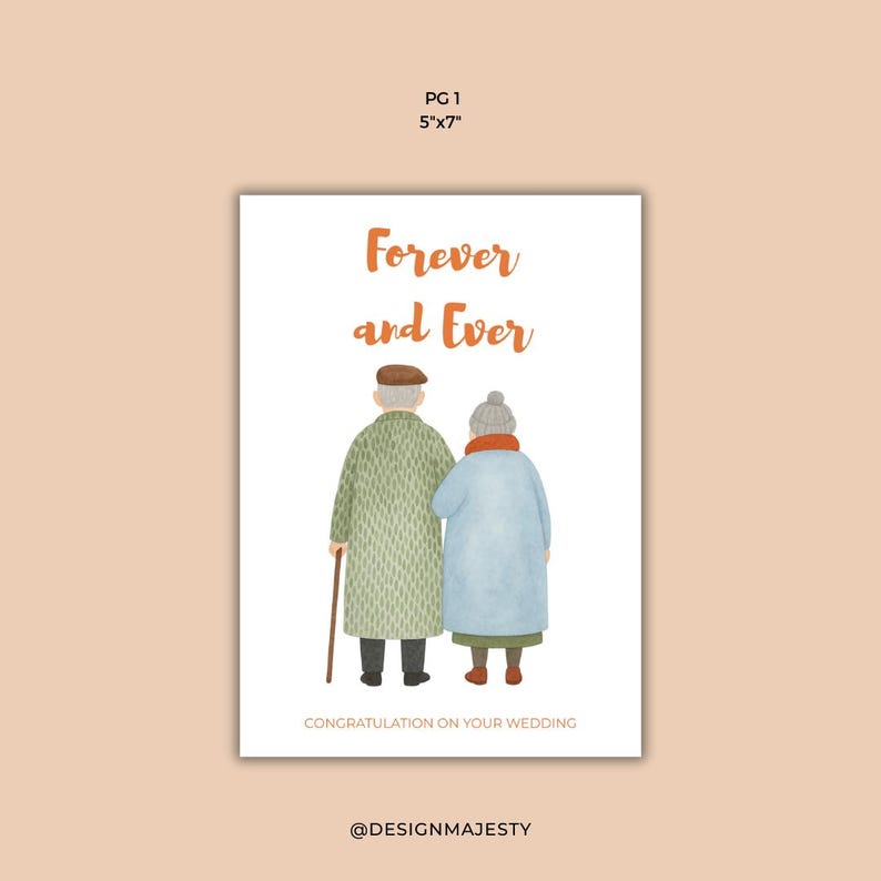 May include: A greeting card with the text "Forever and Ever" in orange script. The illustration depicts an elderly couple walking together, with the words "Congratulations on your wedding" below. The card measures 5x7 inches.