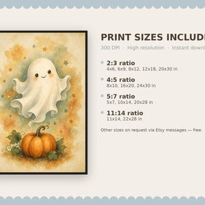 May include: A digital art print featuring a white ghost floating above an orange pumpkin surrounded by small stars on a watercolor background. Text lists print sizes in inches for 2:3, 4:5, 5:7, and 11:14 ratios, noting 300 DPI resolution.