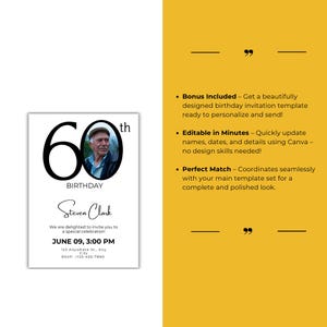 May include: A black and white 60th birthday invitation template with a photo placeholder. The text reads "60th Birthday" and "Steven Clark". The invitation includes the date and time of the event, the address, and an RSVP number.