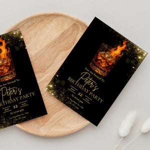 May include: Black and gold birthday party invitation with a glass of whiskey on fire. The text reads "You are invited to Peter's Birthday Party, June 22, 2025, at 07:00 pm, 123 Anywhere St., Any City, ST 12345."