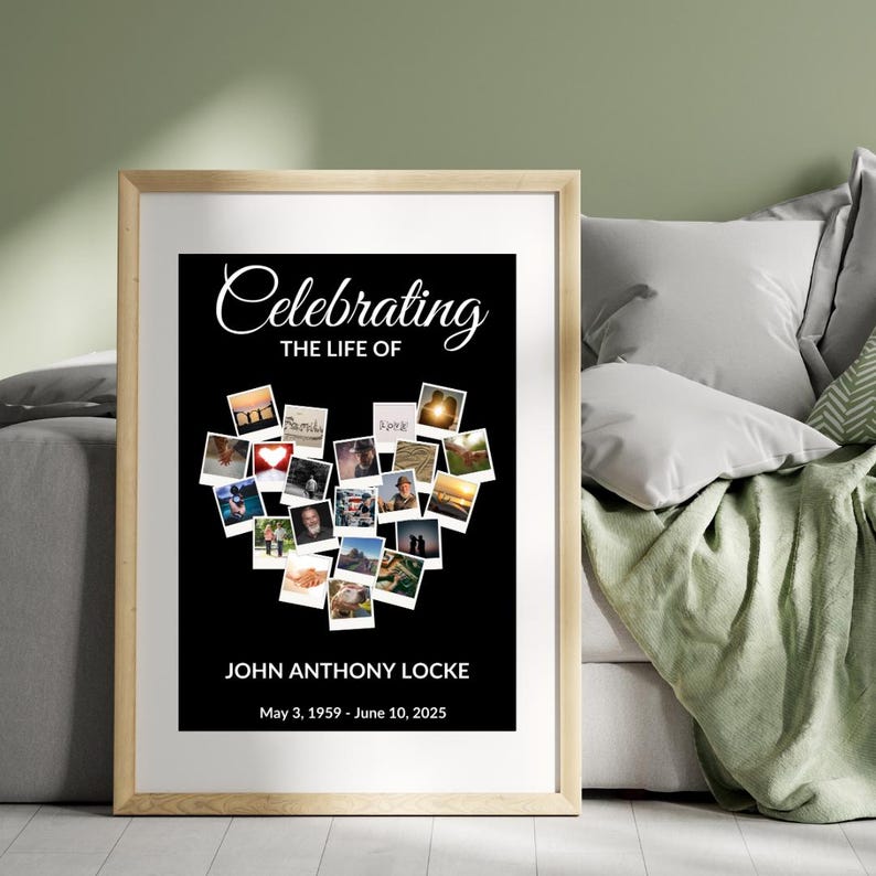 May include: A framed memorial print with a black background. The print features a heart-shaped collage of photos. The words "Celebrating the Life of John Anthony Locke" are displayed, along with the dates May 3, 1959 - June 10, 2025.