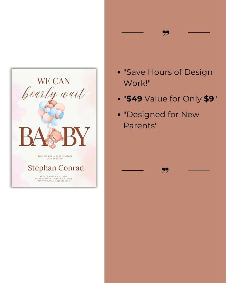 May include: A baby shower invitation with a watercolour background and a cartoon bear holding balloons. The text reads "WE CAN barely wait BABY" and includes the name "Stephan Conrad".