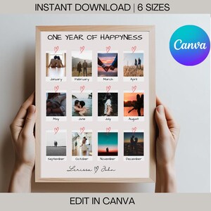 May include: A printable poster with a white background and a black frame. The poster features a collage of 12 polaroid-style photos of a couple throughout the year. The text "One Year of Happiness" is at the top of the poster. The names "Lerissa & John" are at the bottom of the poster.