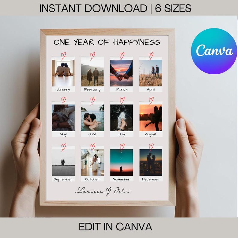 May include: A printable poster with a white background and a black frame. The poster features a collage of 12 polaroid-style photos of a couple throughout the year. The text "One Year of Happiness" is at the top of the poster. The names "Lerissa & John" are at the bottom of the poster.